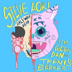 Steve Aoki Ft. Global Dan & Travis Barker - Halfway Dead